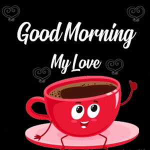 Beutiful Good Morning My Love Gif
