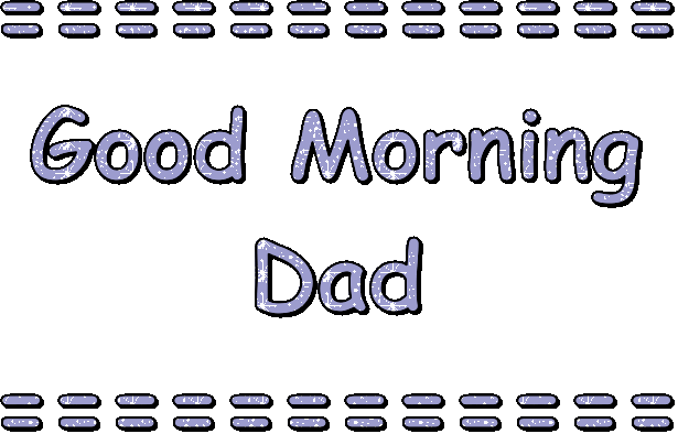 Good Morning Daddyji