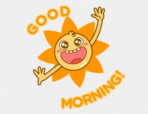 Good Morning Have A Great Day