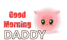 Good Morning Papa