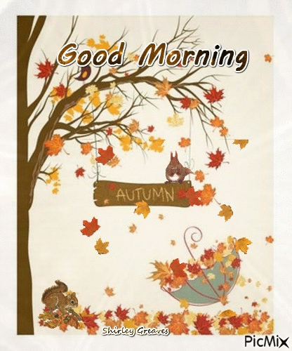 Good Morning Autumn