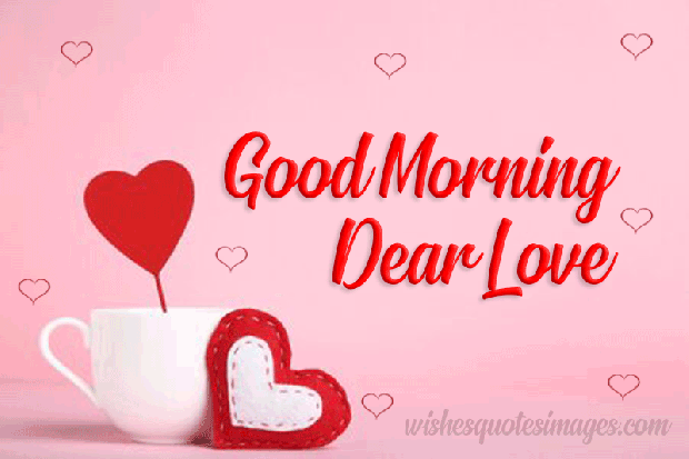 Dear Love Good Morning
