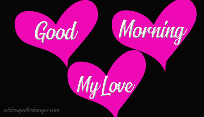 Good Morning Wife Love You